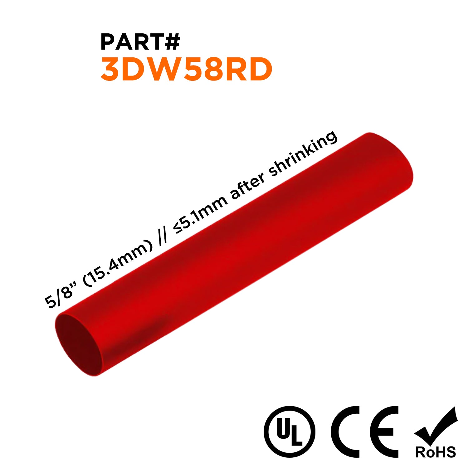 3DW58RD - 5/8" Double Wall Heat Shrink Tubing, 3:1 Shrink Ratio, Red, 4ft Strip