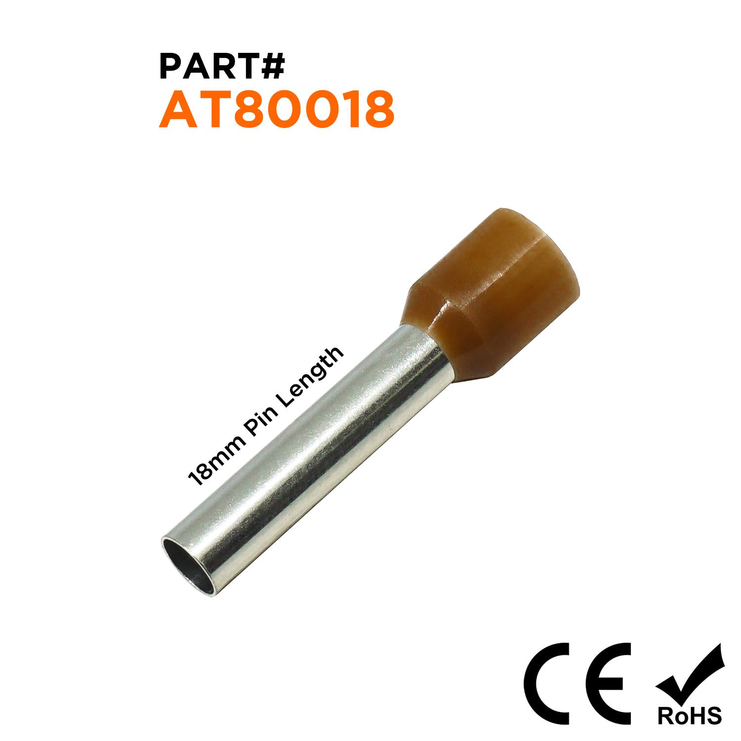 AT80018 - 8 AWG (Small Diameter) Insulated Wire Ferrules, 18mm Pin, Brown, 100 Pieces